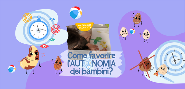 Come favorire l’autonomia dei bambini?